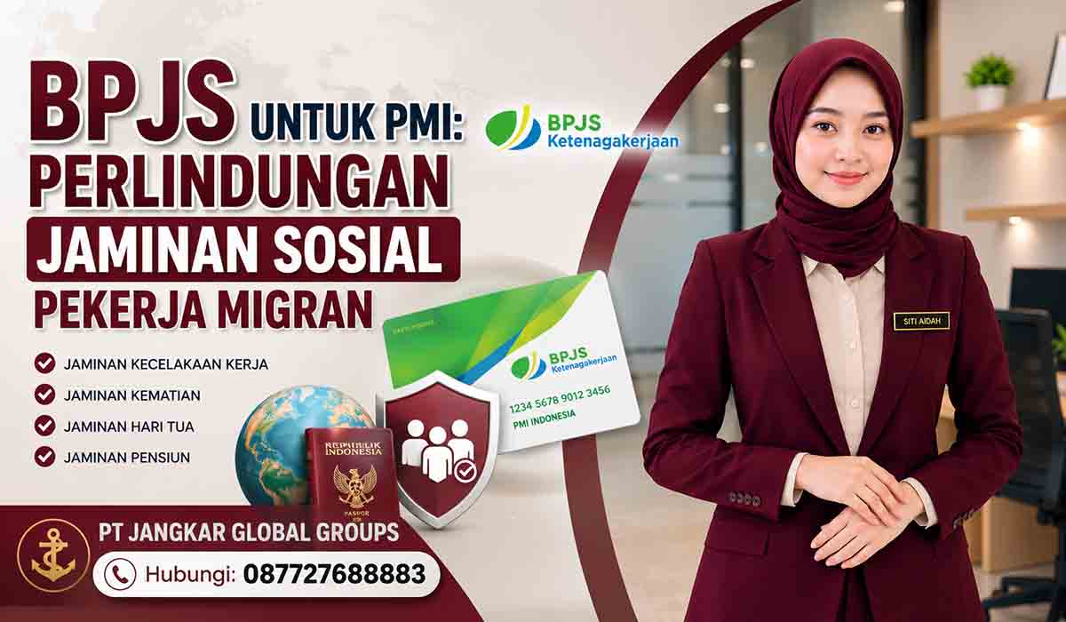BPJS untuk PMI: Perlindungan Jaminan Sosial Pekerja Migran