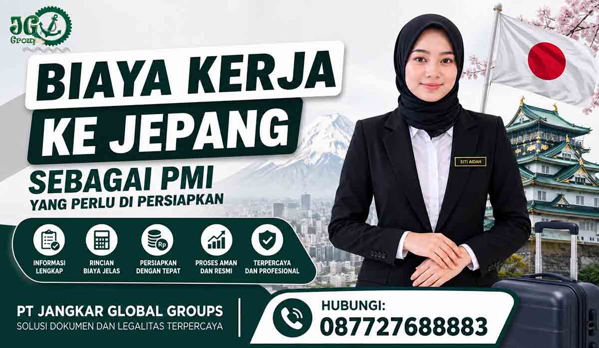 Biaya Kerja ke Jepang sebagai PMI yang Perlu Dipersiapkan