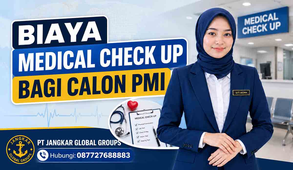 Biaya Medical Check Up bagi Calon PMI