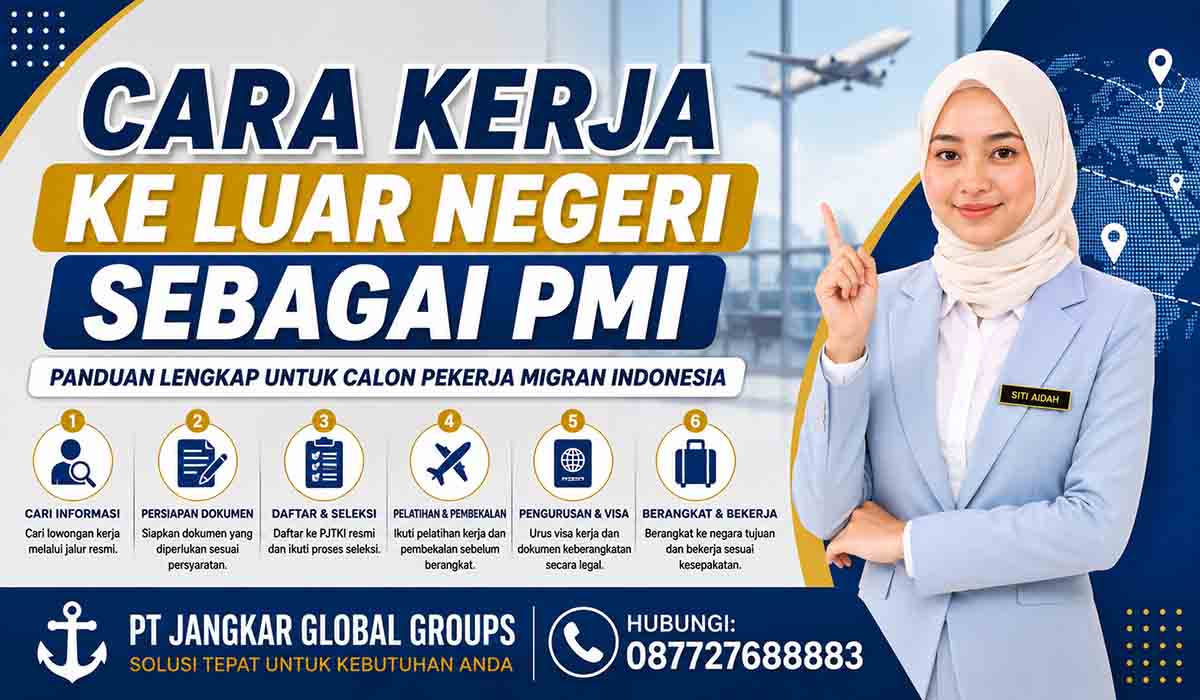 Cara Kerja ke Luar Negeri sebagai PMI