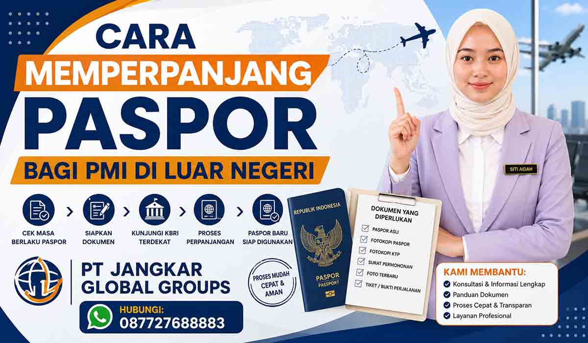 Cara Memperpanjang Paspor bagi PMI di Luar Negeri