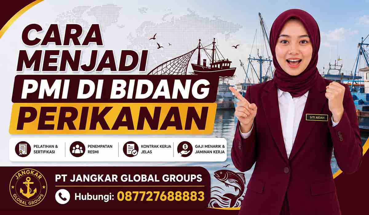 Cara Menjadi PMI di Bidang Perikanan