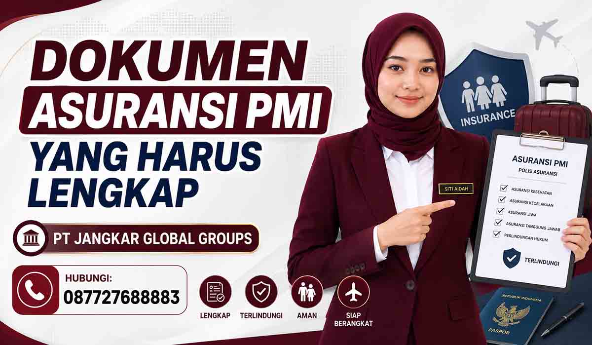 Dokumen Asuransi PMI yang Harus Lengkap