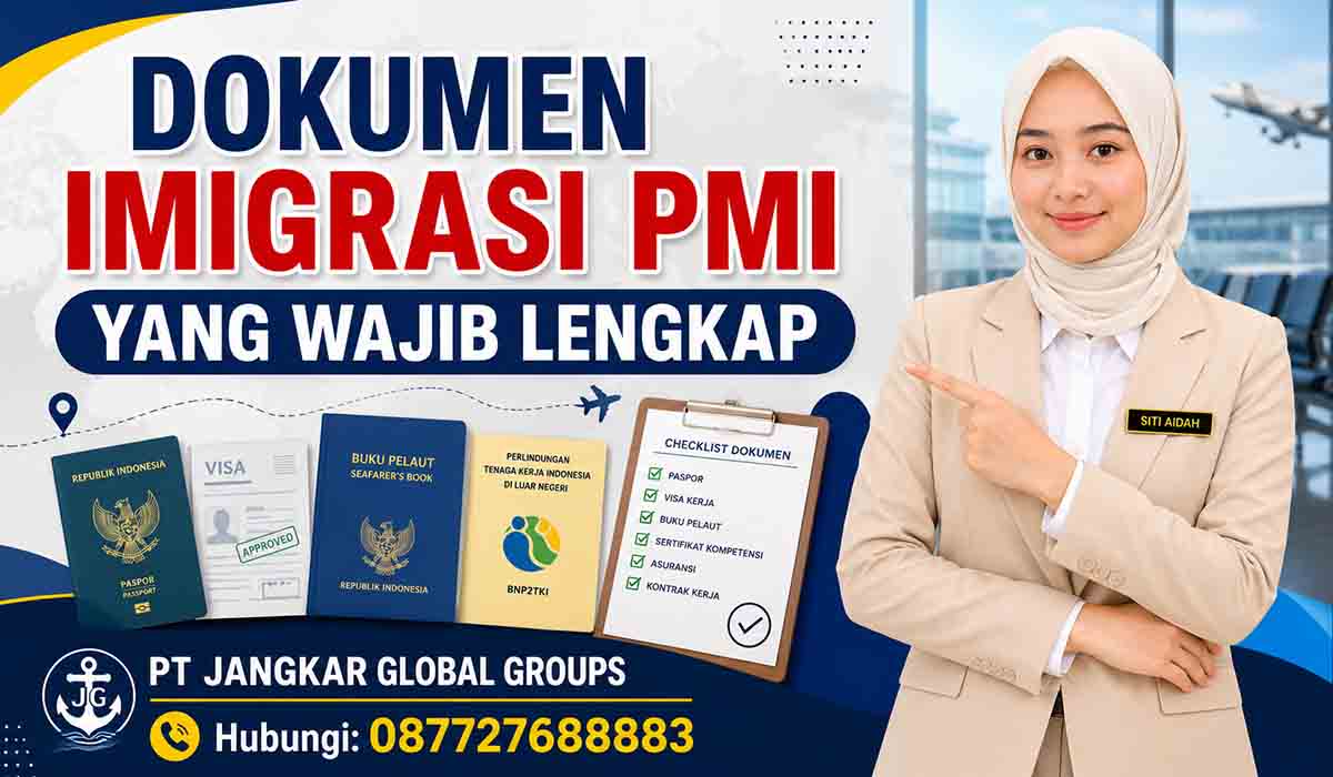 Dokumen Imigrasi PMI yang Wajib Lengkap