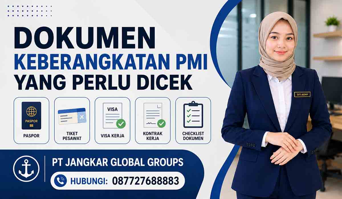 Dokumen Keberangkatan PMI yang Perlu Dicek