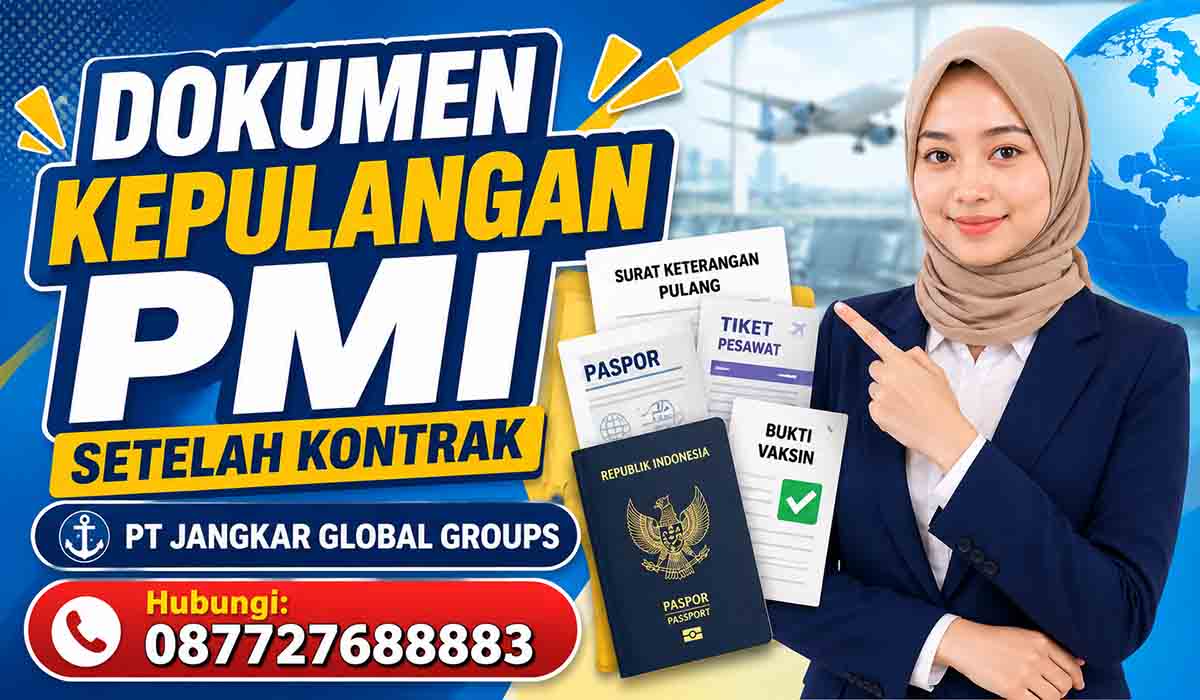 Dokumen Kepulangan PMI Setelah Kontrak
