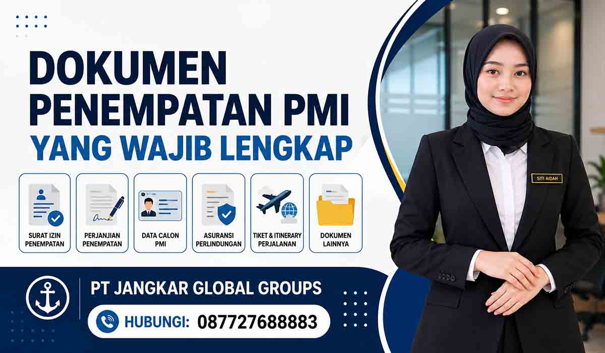 Dokumen Penempatan PMI yang Wajib Lengkap