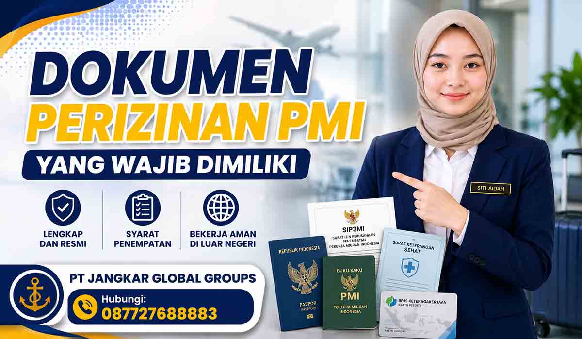 Dokumen Perizinan PMI yang Wajib Dimiliki