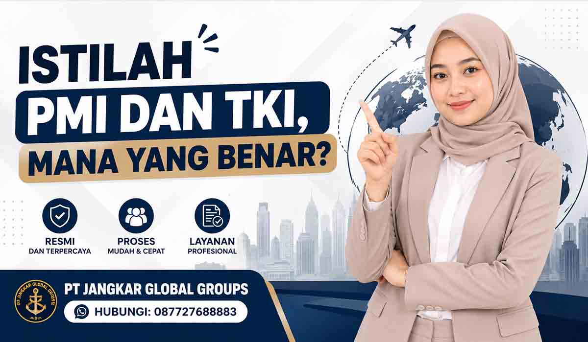 Istilah PMI dan TKI Mana yang Benar