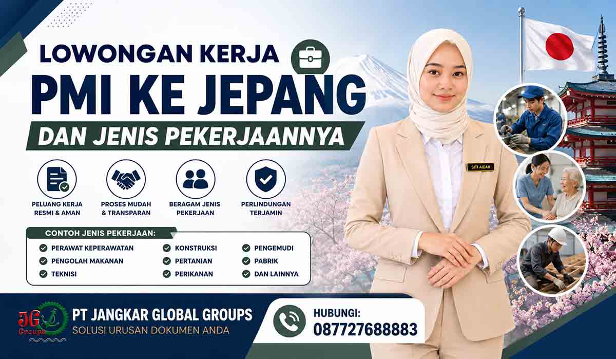Lowongan Kerja PMI ke Jepang dan Jenis Pekerjaannya