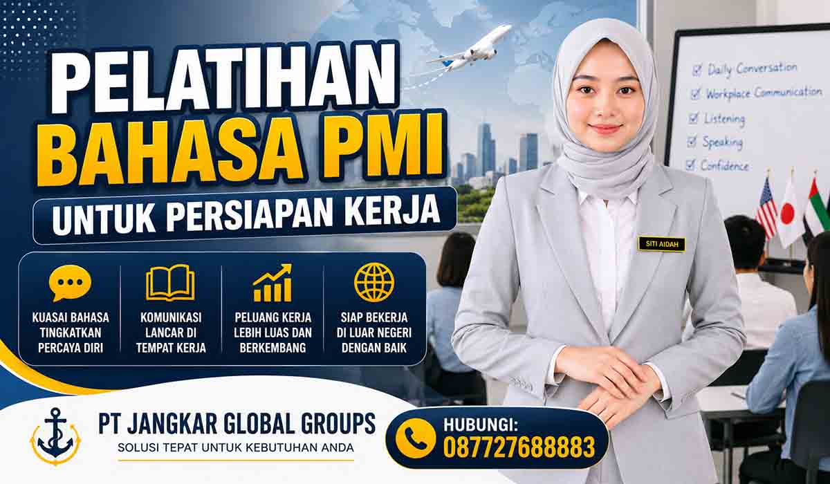 Pelatihan Bahasa PMI untuk Persiapan Kerja