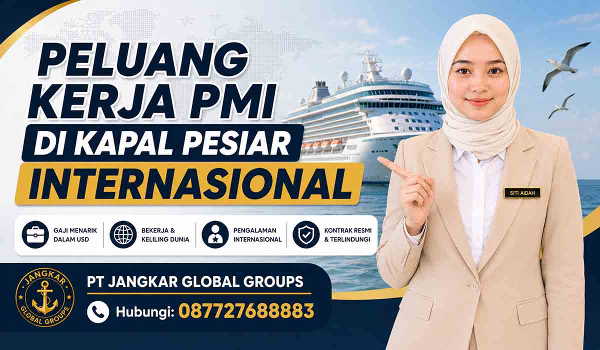 Peluang Kerja PMI di Kapal Pesiar Internasional