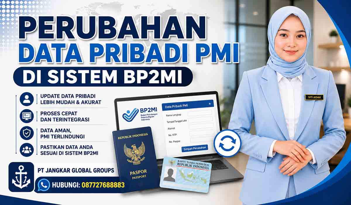 Perubahan Data Pribadi PMI di Sistem BP2MI