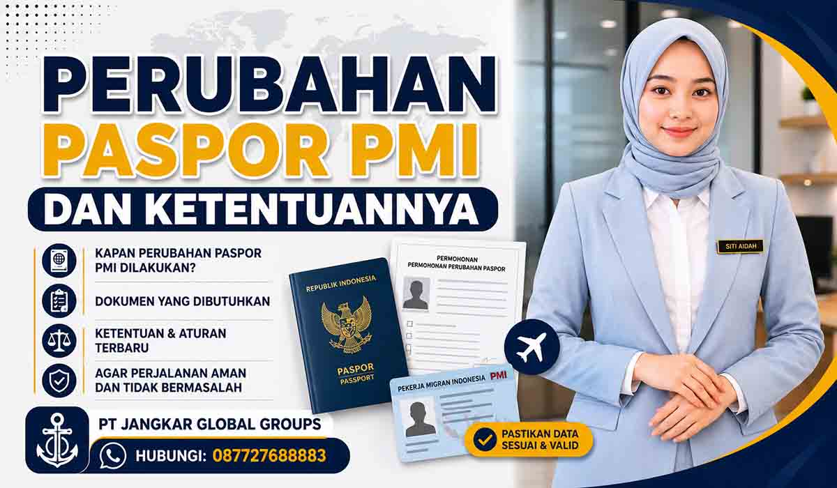 Perubahan Paspor PMI dan Ketentuannya