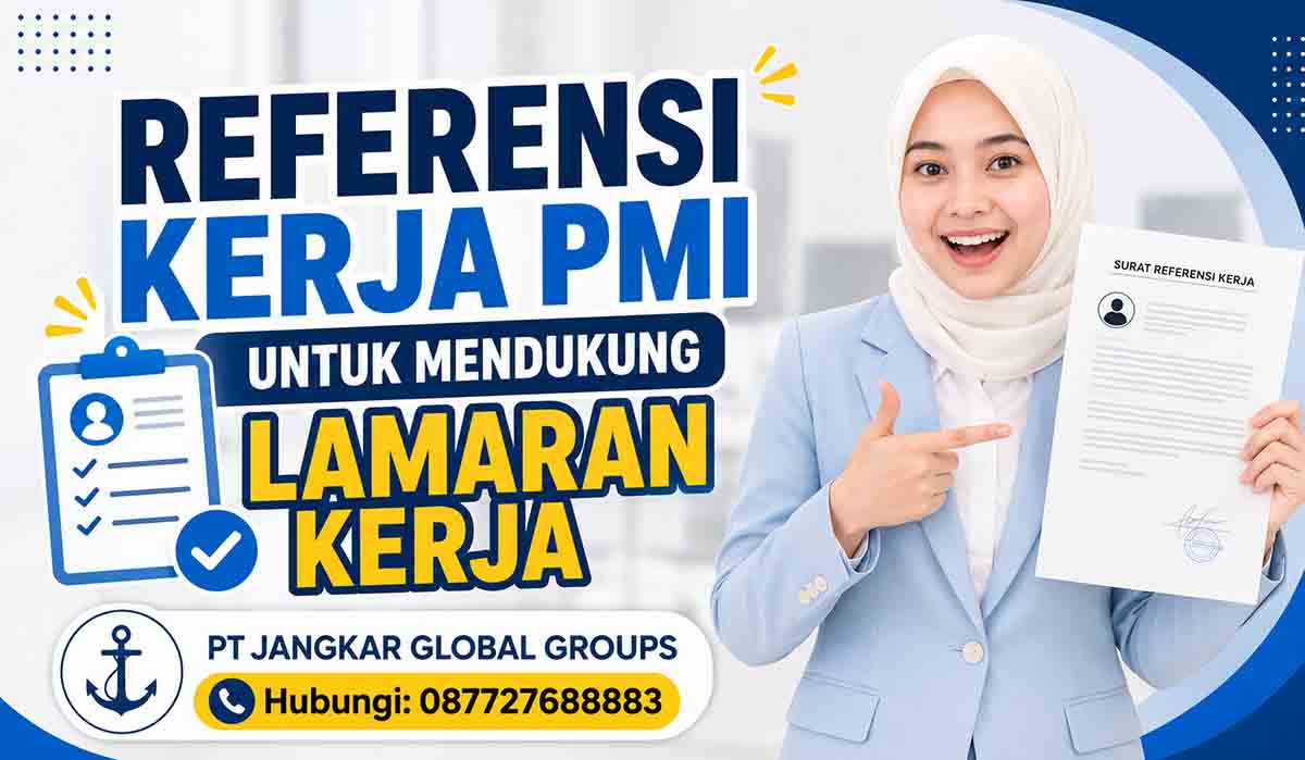 Referensi Kerja PMI untuk Mendukung Lamaran Kerja