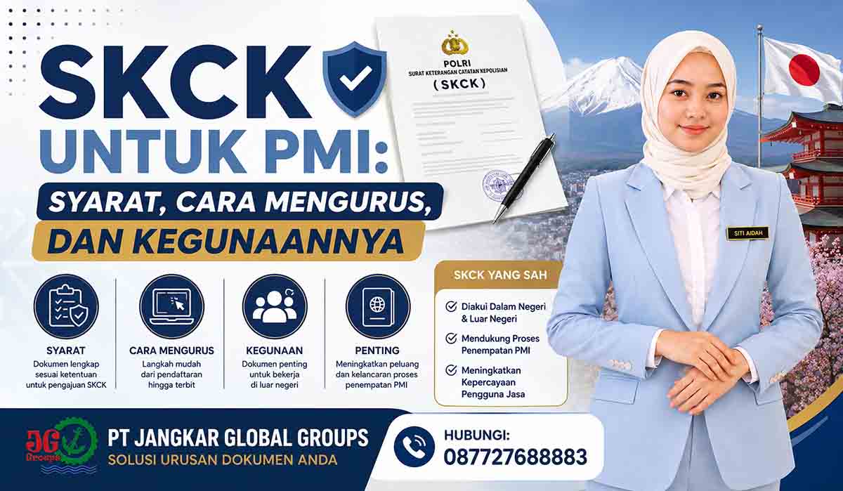 SKCK untuk PMI: Syarat, Cara Mengurus, dan Kegunaannya