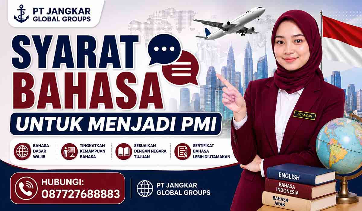 Syarat Bahasa untuk Menjadi PMI