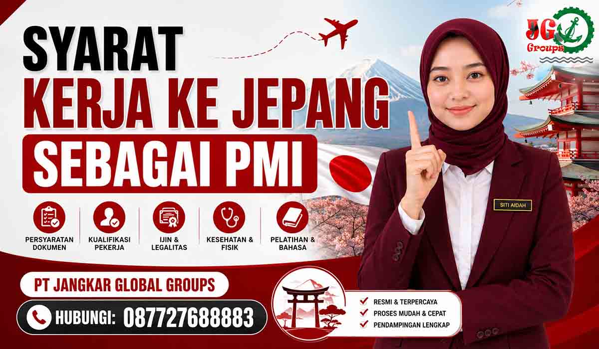 Syarat Kerja ke Jepang sebagai PMI