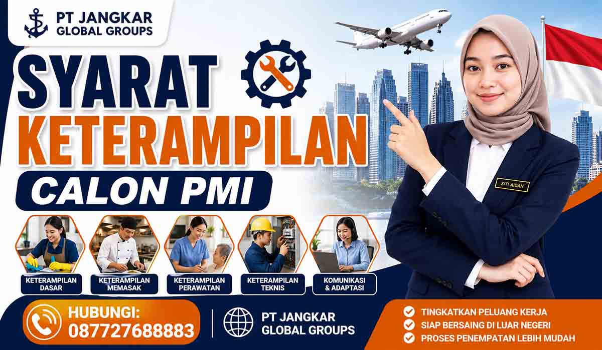 Syarat Keterampilan Calon PMI