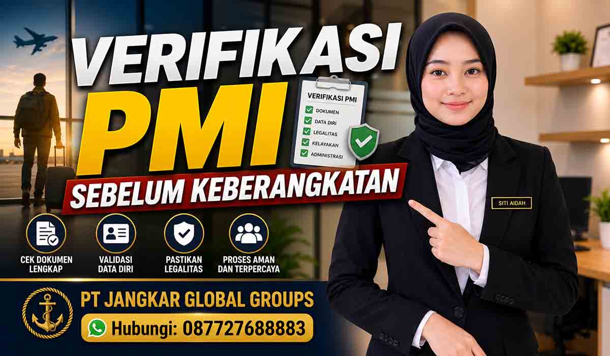 Verifikasi PMI Sebelum Keberangkatan