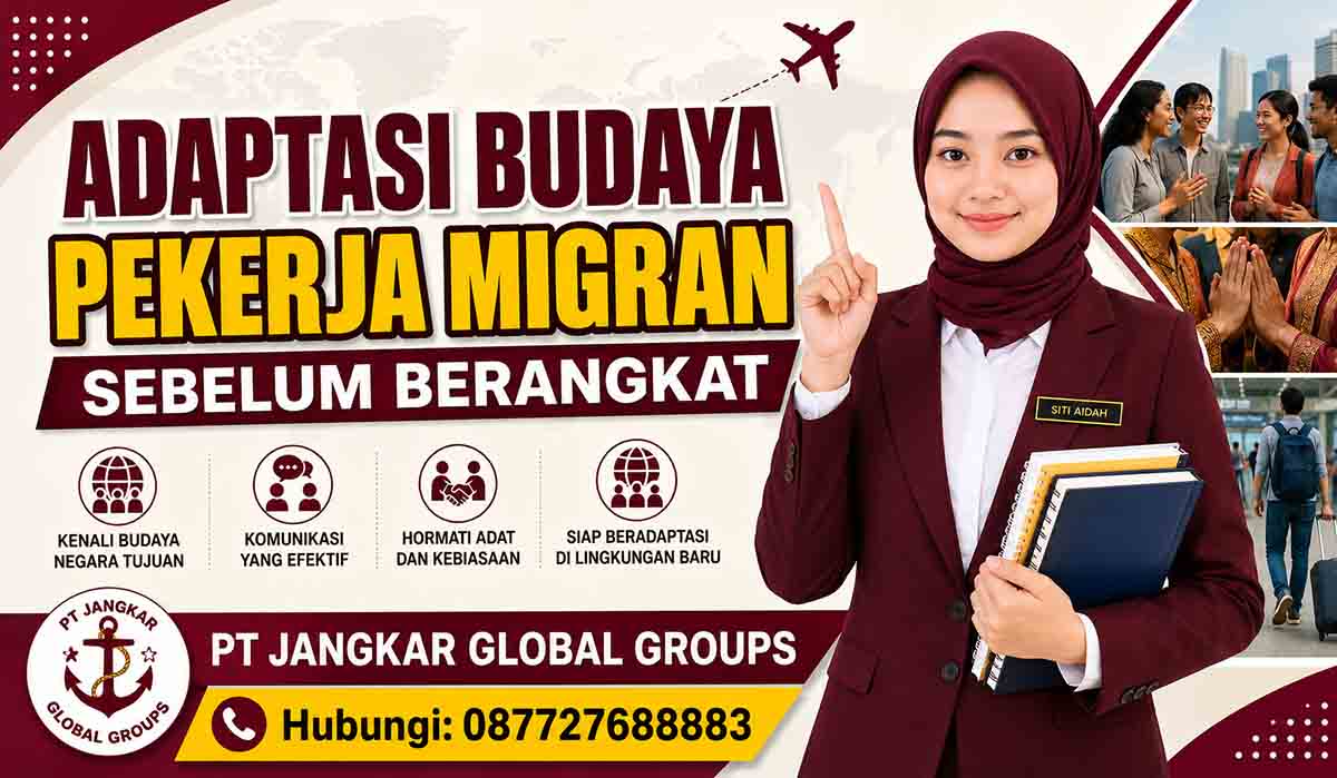 Adaptasi Budaya Pekerja Migran Sebelum Berangkat