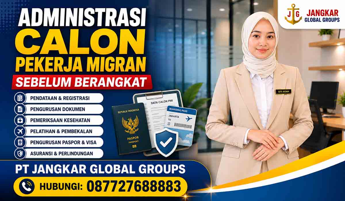 Administrasi Calon Pekerja Migran Sebelum Berangkat