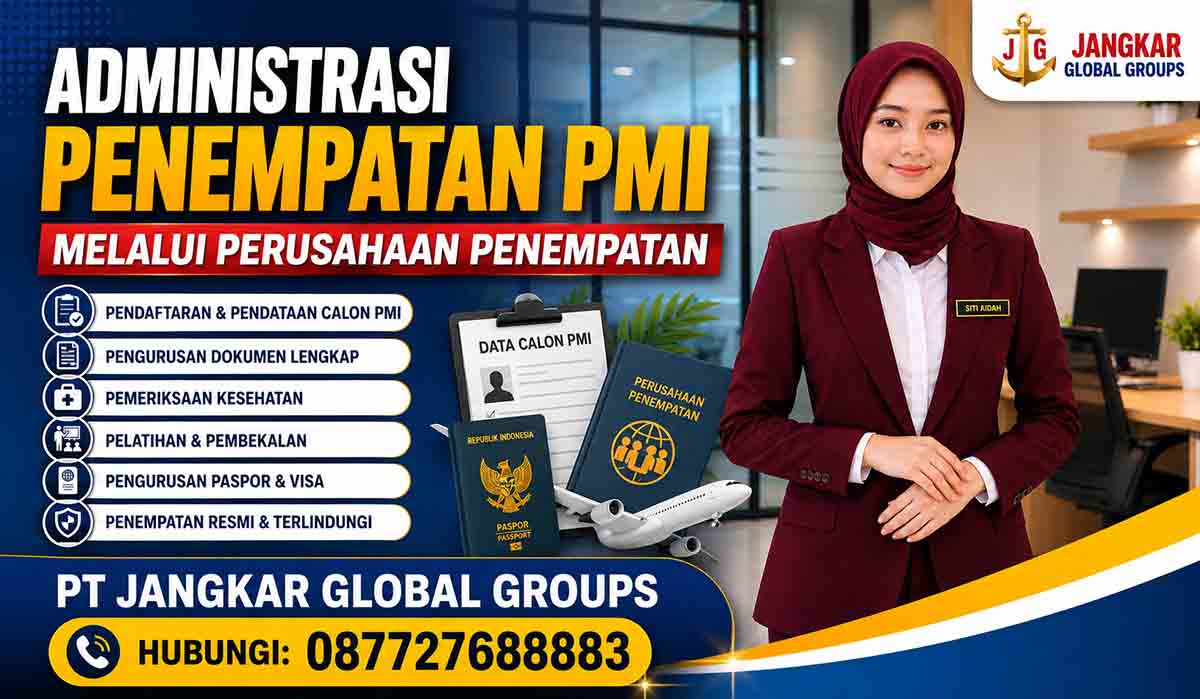 Administrasi Penempatan PMI melalui Perusahaan Penempatan