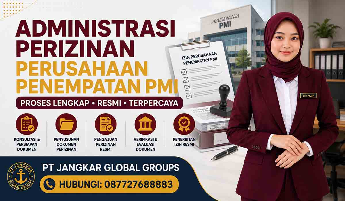 Administrasi Perizinan Perusahaan Penempatan PMI