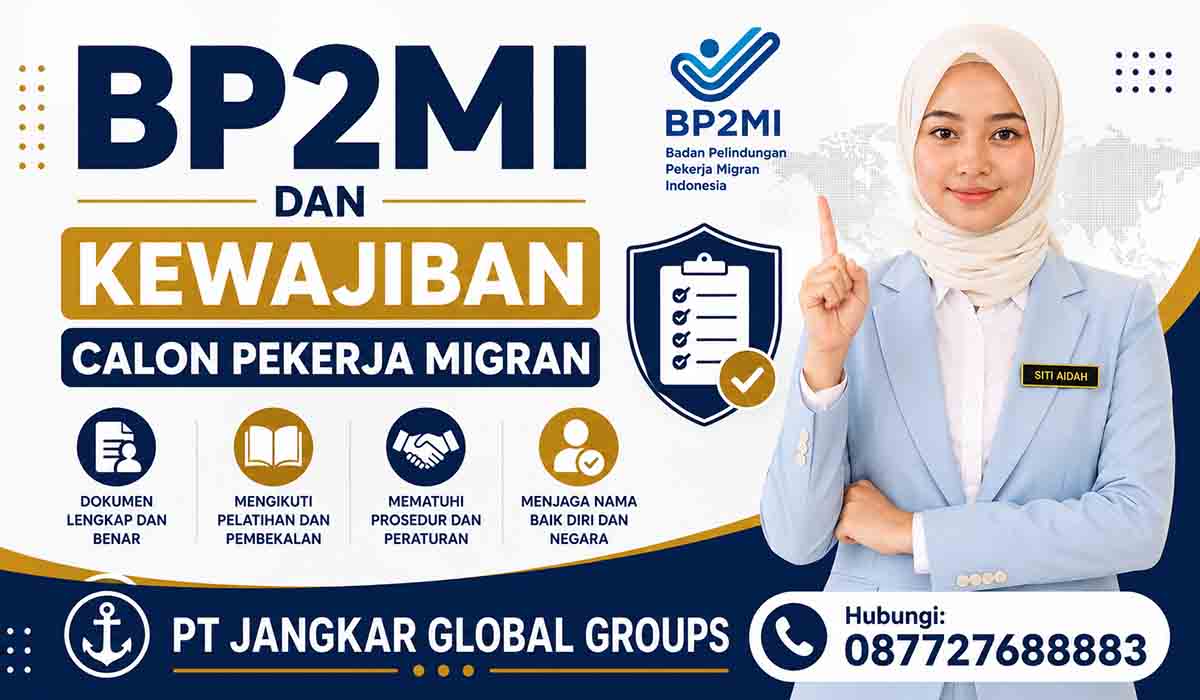 BP2MI dan Kewajiban Calon Pekerja Migran