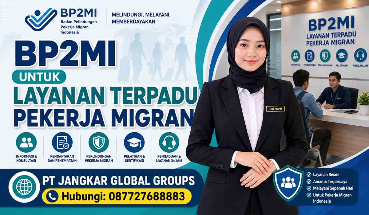 BP2MI untuk Layanan Terpadu Pekerja Migran
