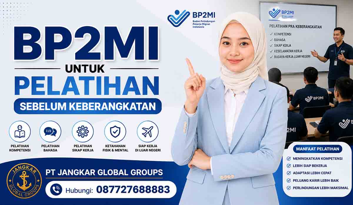 BP2MI untuk Pelatihan Sebelum Keberangkatan