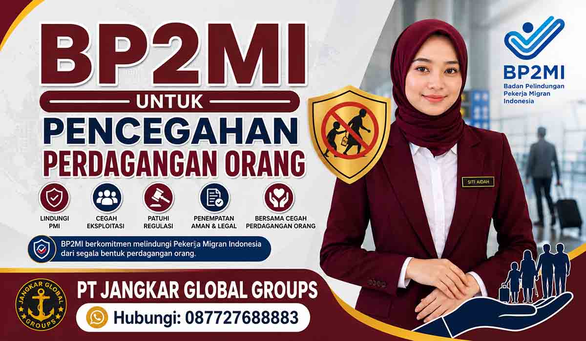BP2MI untuk Pencegahan Perdagangan Orang