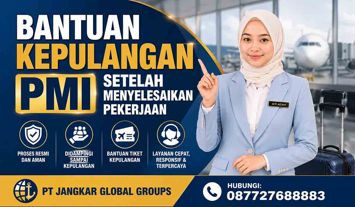 Bantuan Kepulangan PMI Setelah Menyelesaikan Pekerjaan