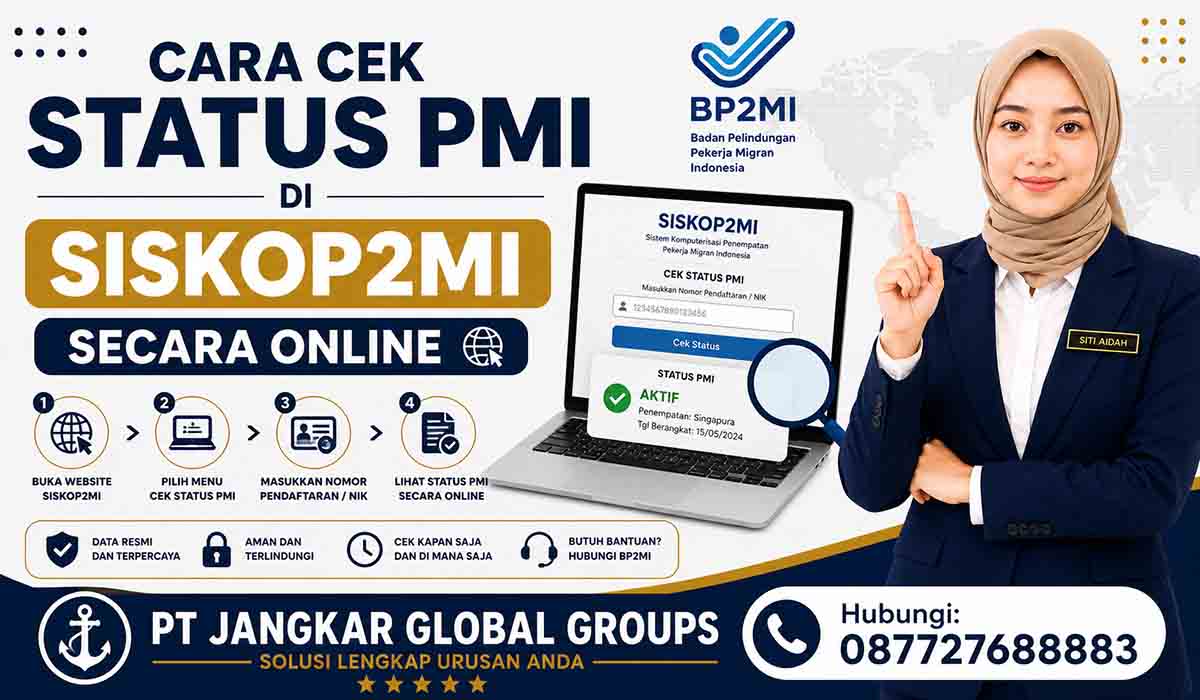 Cara Cek Status PMI di SISKOP2MI Secara Online