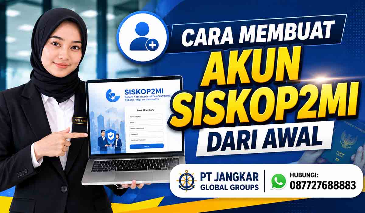 Cara Membuat Akun SISKOP2MI dari Awal