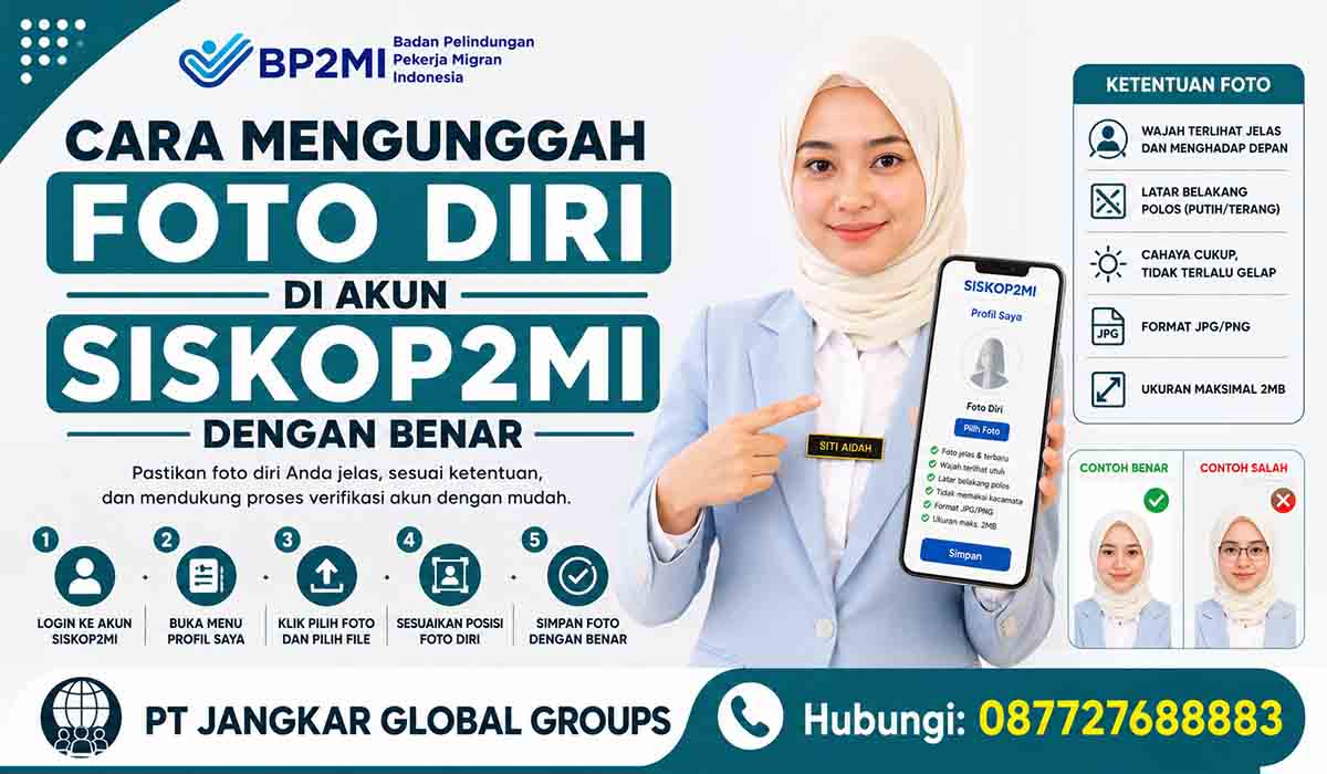 Cara Mengunggah Foto Diri di Akun SISKOP2MI dengan Benar