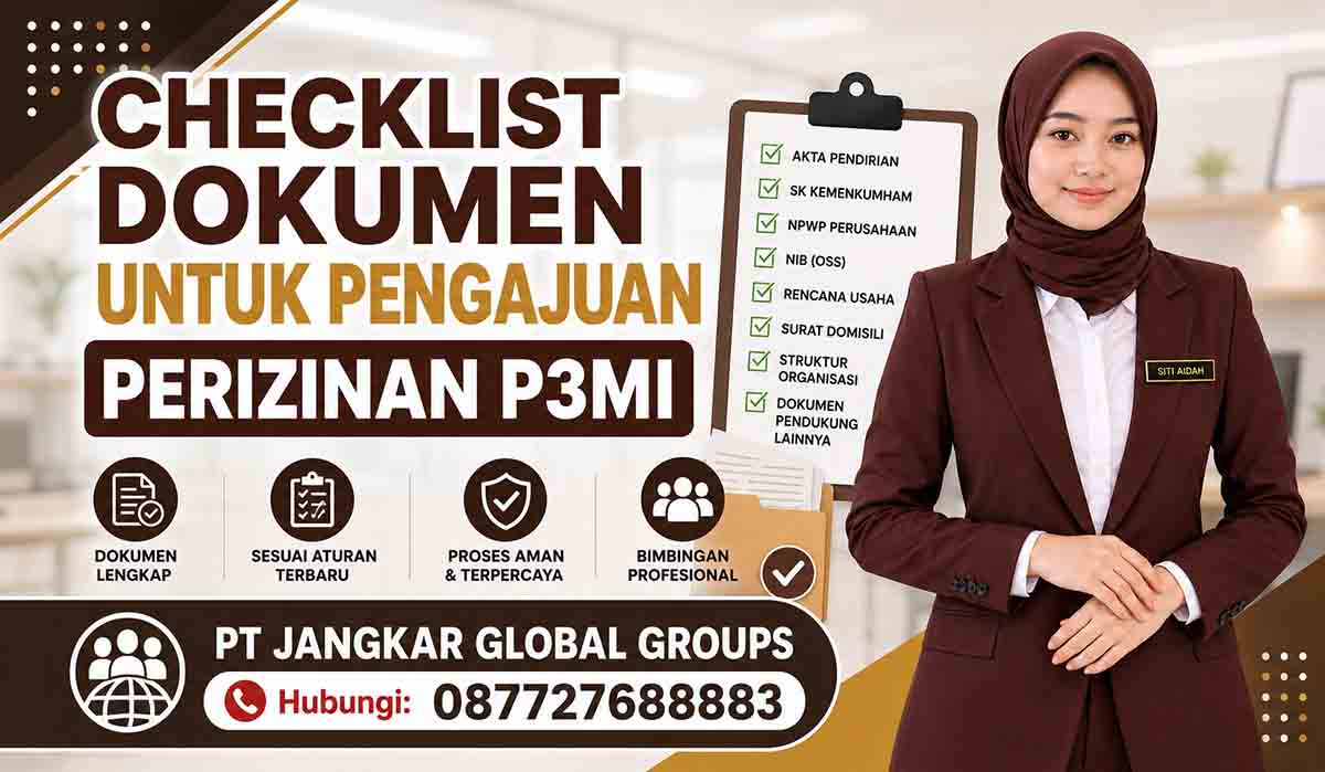 Checklist Dokumen untuk Pengajuan Perizinan P3MI