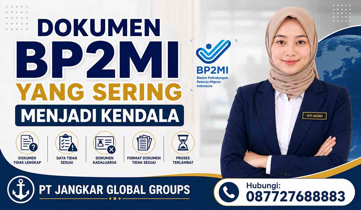 Dokumen BP2MI yang Sering Menjadi Kendala