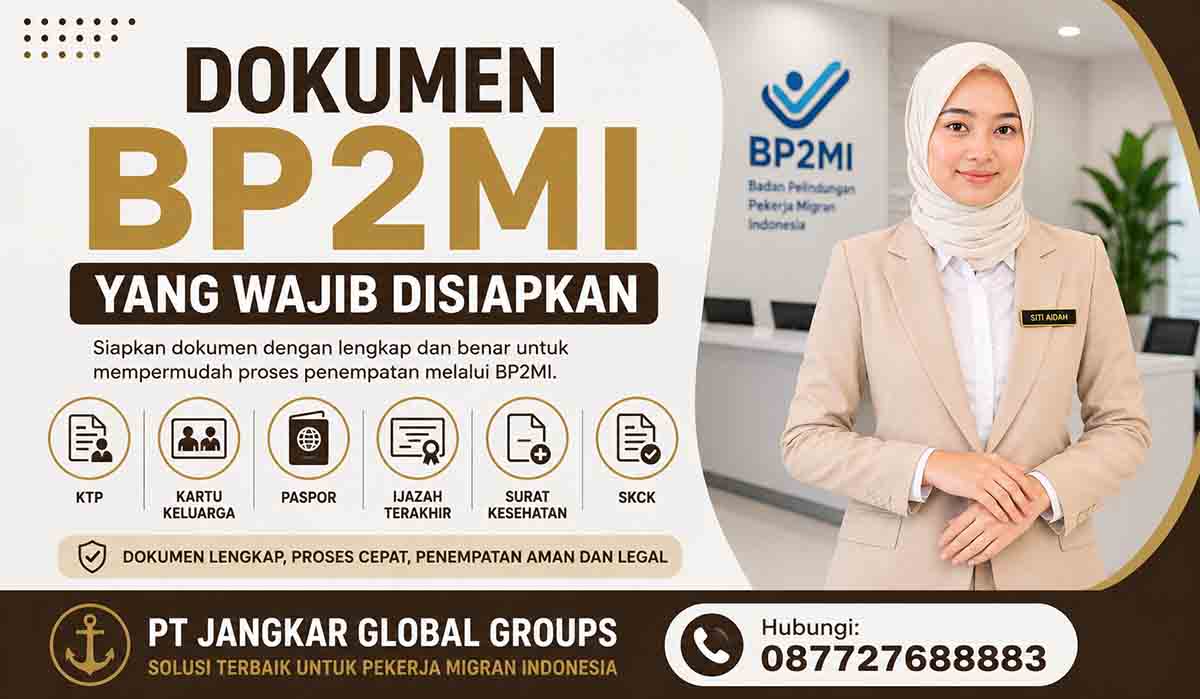 Dokumen BP2MI yang Wajib Disiapkan