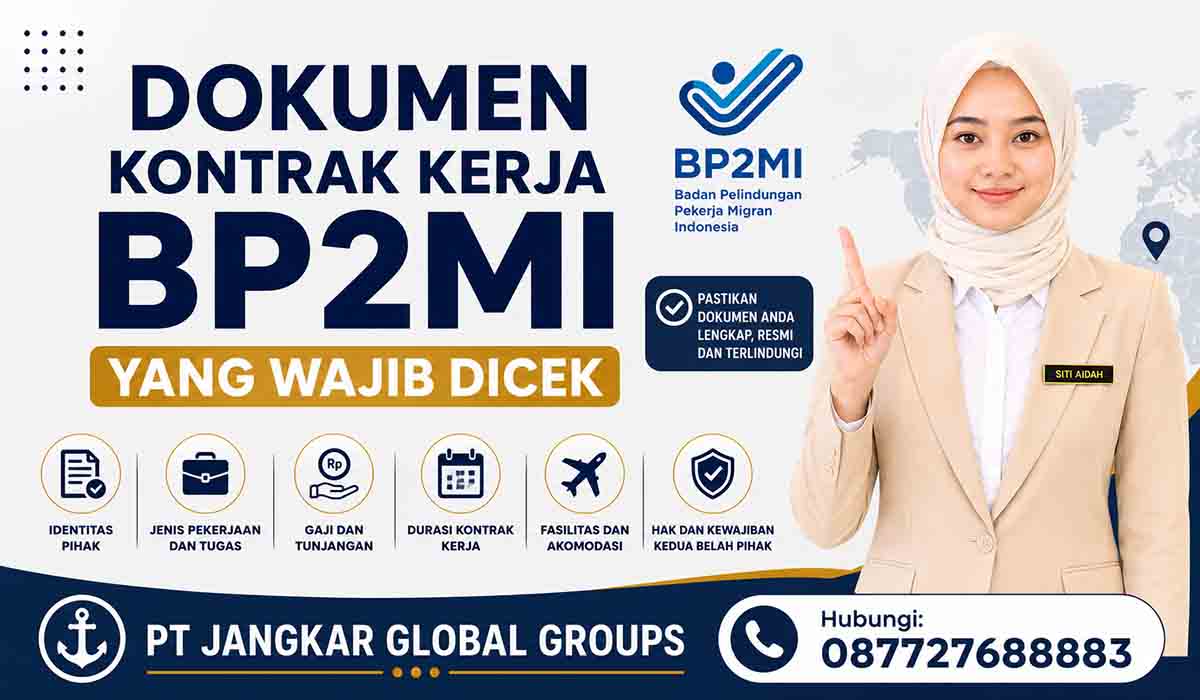 Dokumen Kontrak Kerja BP2MI yang Wajib Dicek