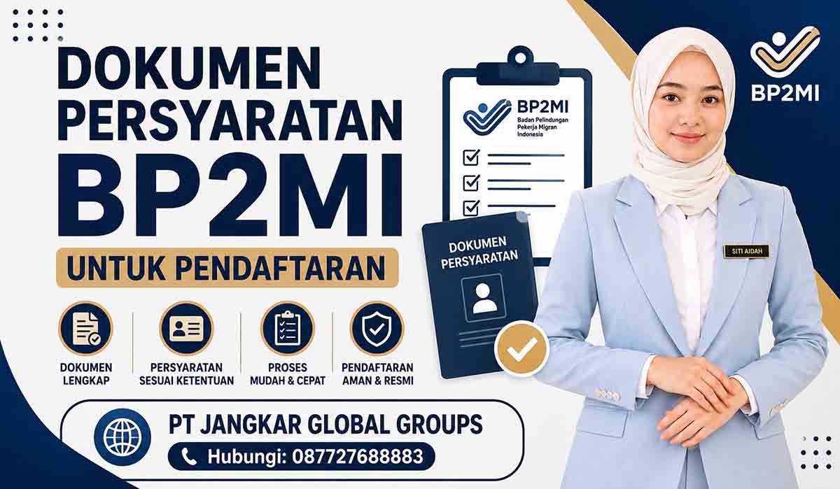 Dokumen Persyaratan BP2MI untuk Pendaftaran
