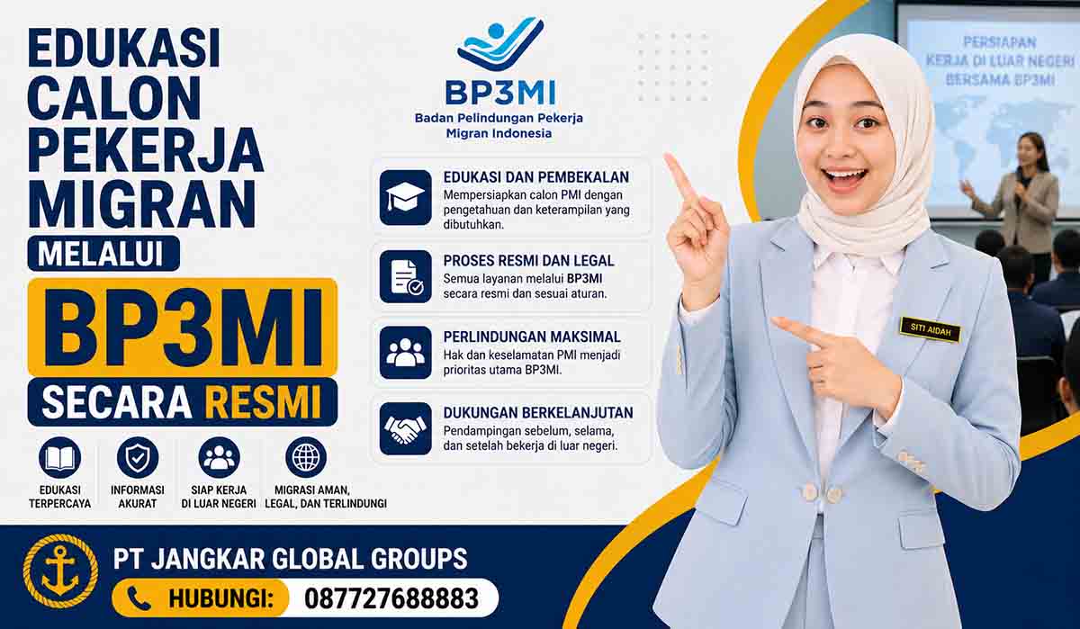 Edukasi Calon Pekerja Migran melalui BP3MI Secara Resmi