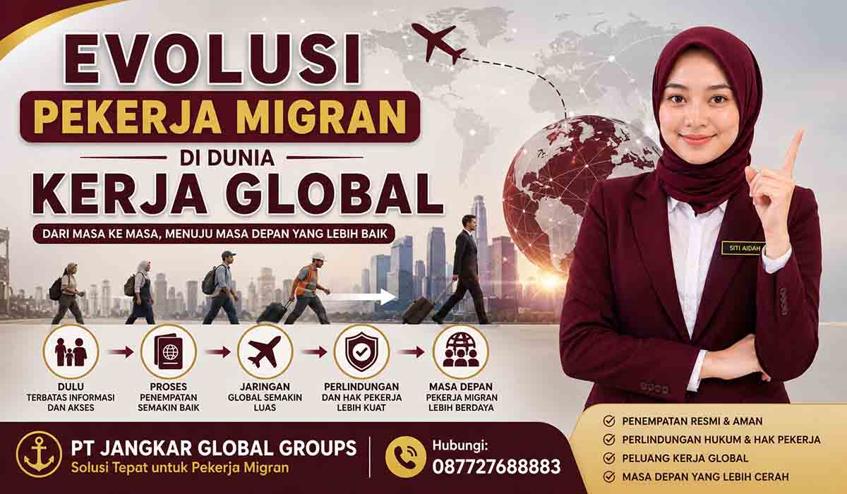 Evolusi Pekerja Migran di Dunia Kerja Global