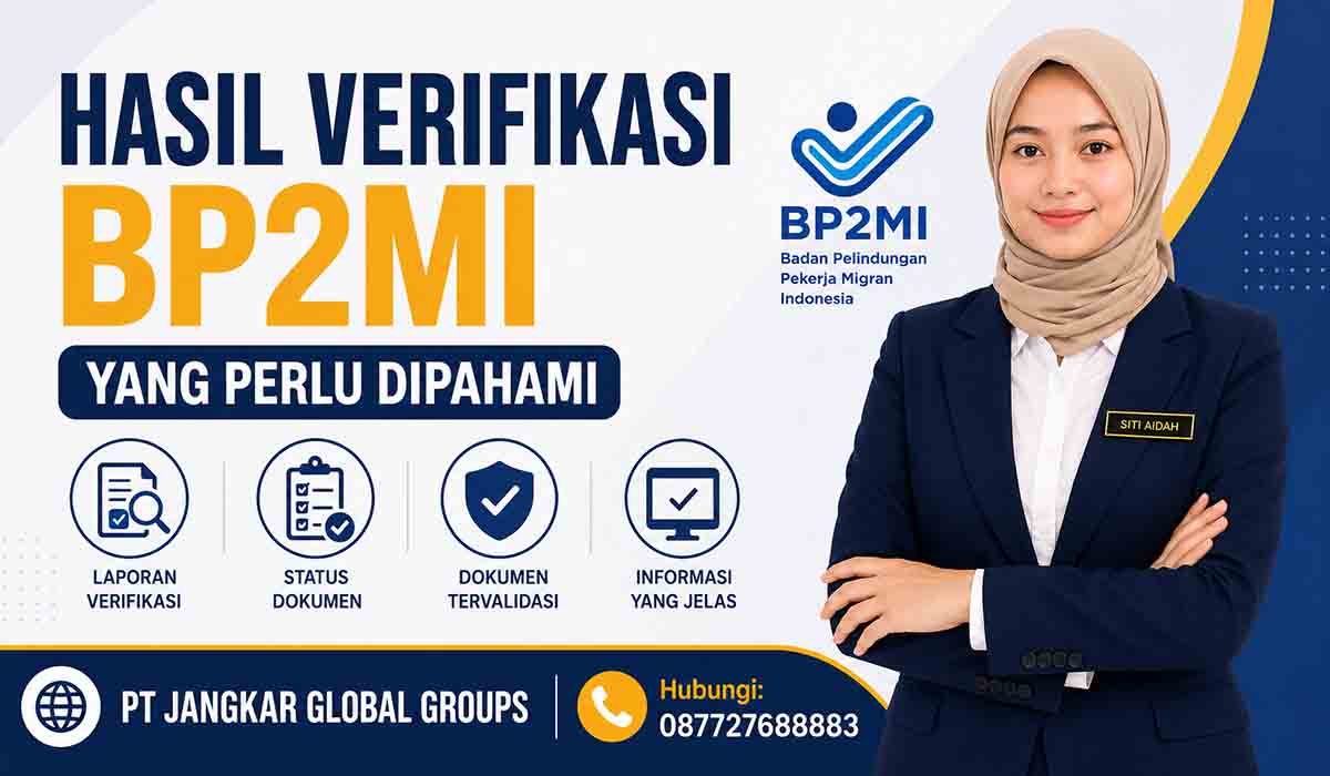 Hasil Verifikasi BP2MI yang Perlu Dipahami