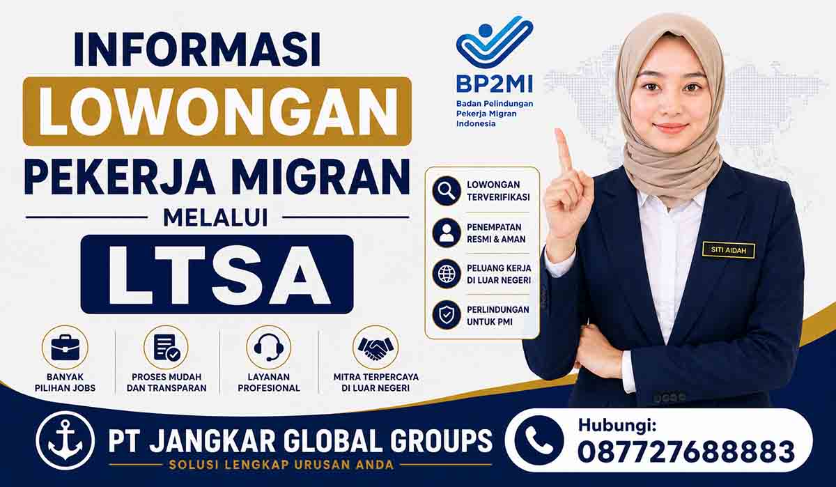 Informasi Lowongan Pekerja Migran melalui LTSA