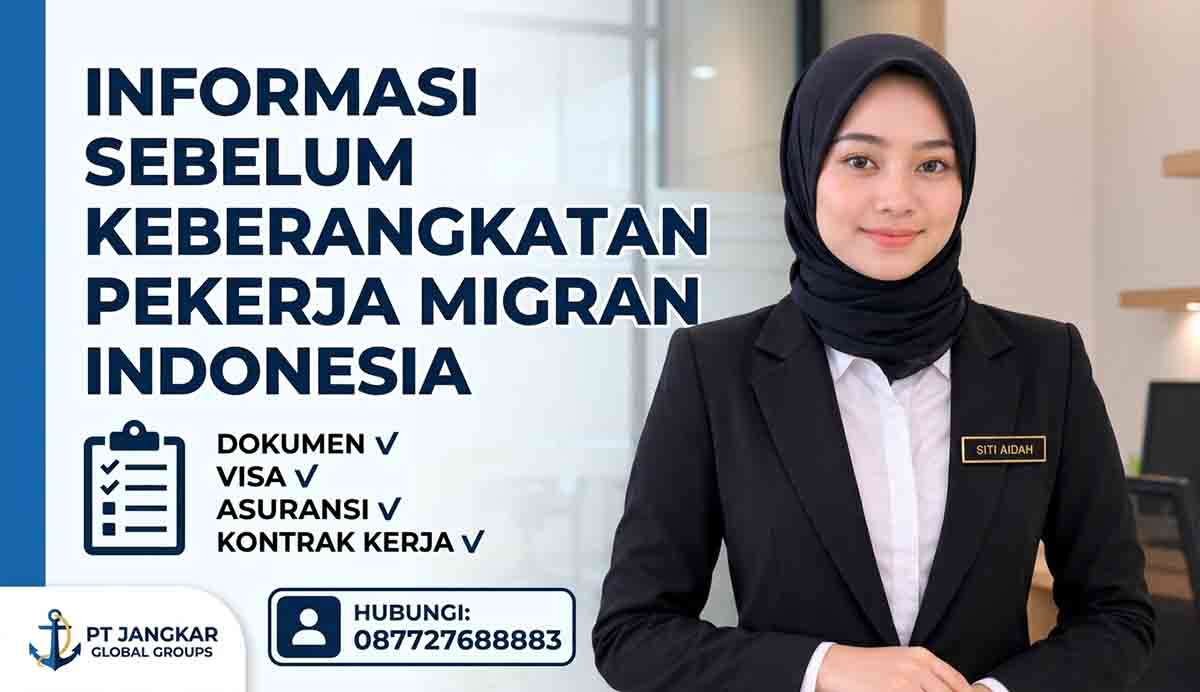 Informasi Sebelum Keberangkatan Pekerja Migran Indonesia
