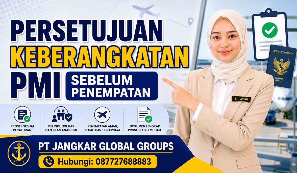 Informasi Terbaru Keberangkatan PMI ke Luar Negeri