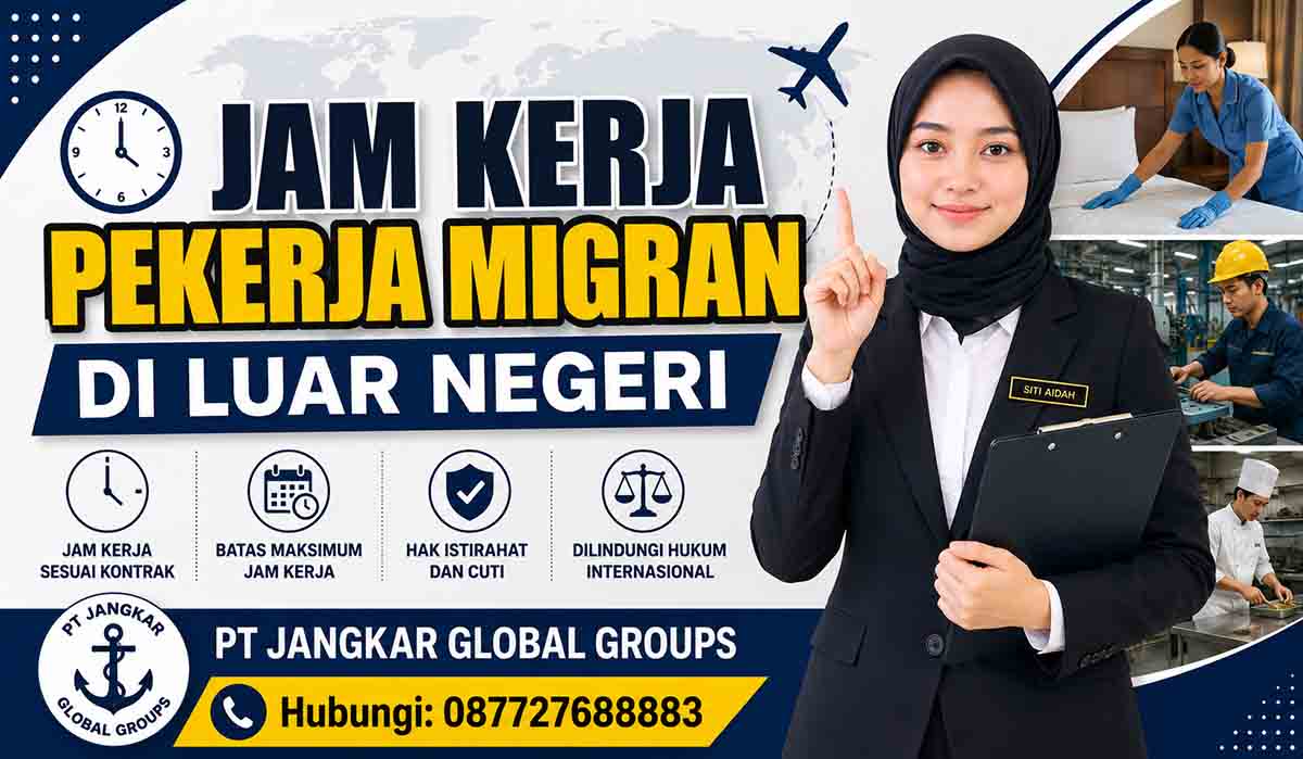 Jam Kerja Pekerja Migran di Luar Negeri