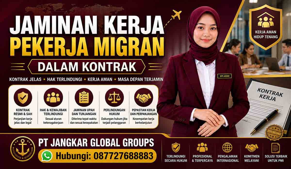 Jaminan Kerja Pekerja Migran dalam Kontrak