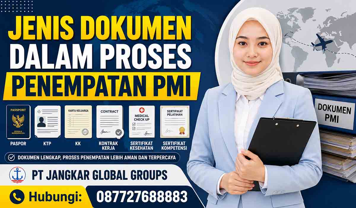 Jenis Dokumen dalam Proses Penempatan PMI